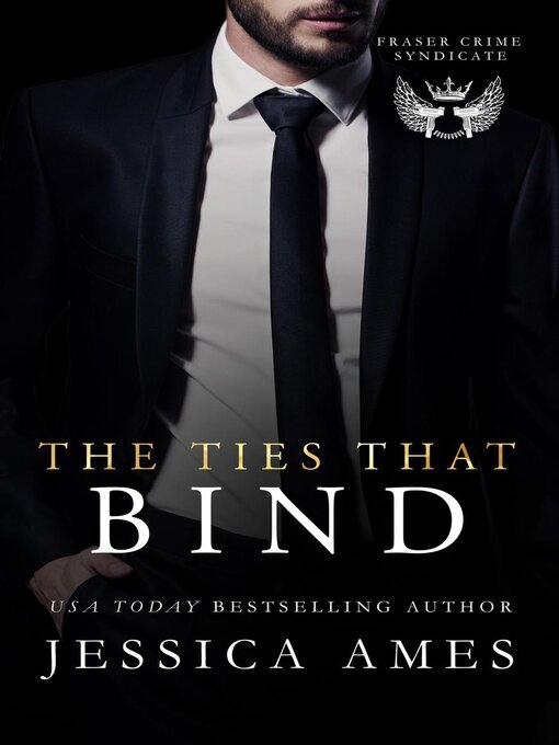 Title details for The Ties that Bind by Jessica Ames - Available